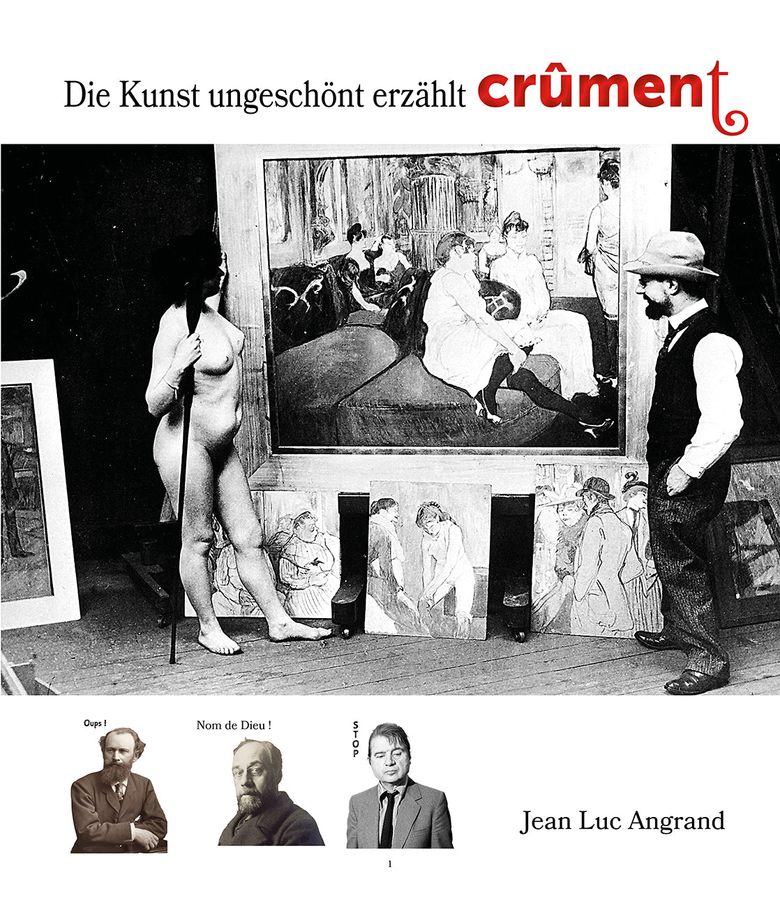 Die Kunst ungeschönt erzählt - CRÛMENT (99 Seiten)